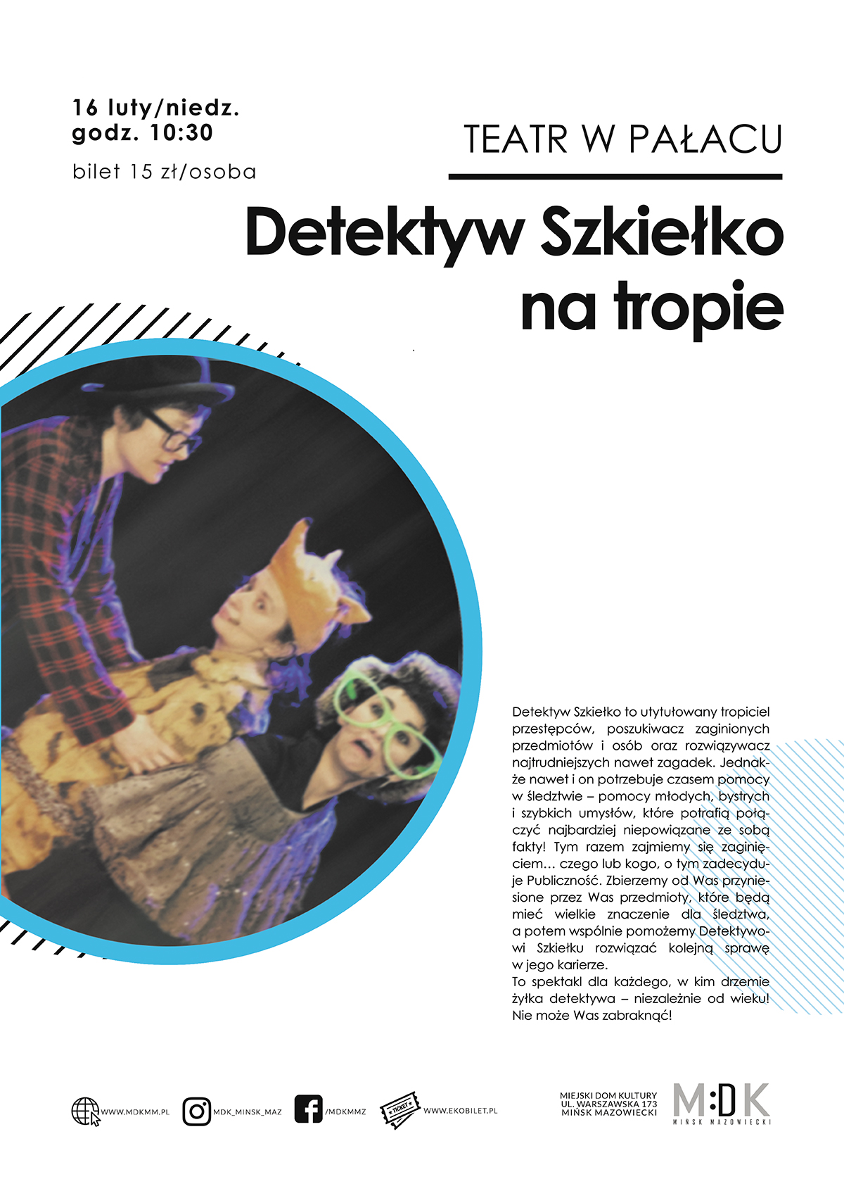 "Detektyw Szkiełko na tropie" w MDK