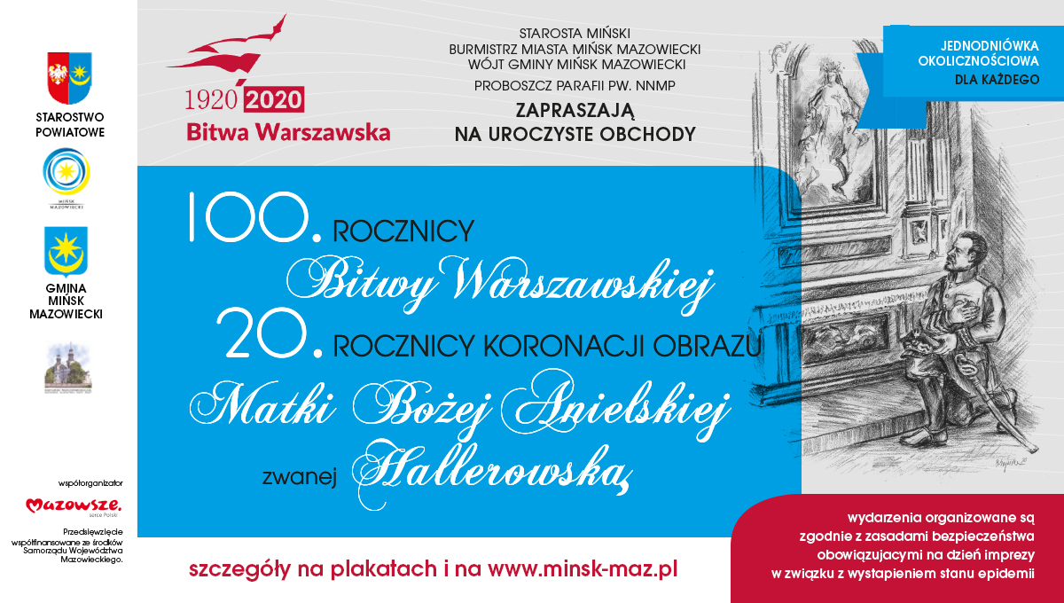 100. Rocznica Bitwy Warszawskiej i 20. Rocznica Koronacji Obrazu Matki Bożej Anielskiej