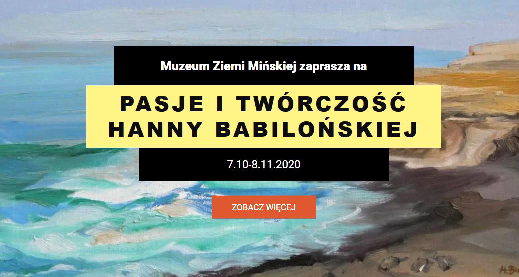 Wystawa Hanny Babilońskiej w Muzeum Ziemi Mińskiej