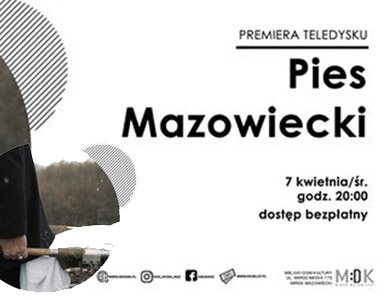 Premiera teledysku zespołu "Pies Mazowiecki"