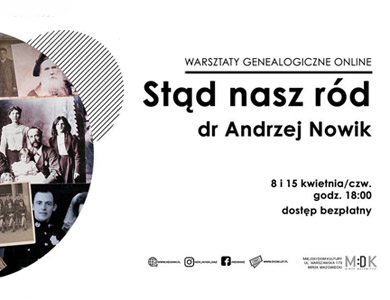 Warsztaty genealogiczne "Stąd nasz ród"