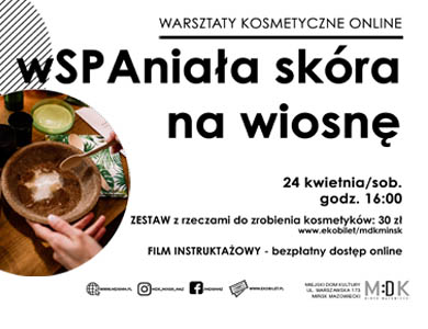 wSPAniała skóra na wiosnę z MDK