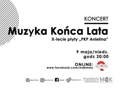 Muzyka Końca Lata - KONCERT JUBILEUSZOWY online