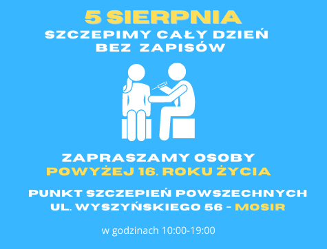 5 sierpnia – szczepimy bez zapisów!