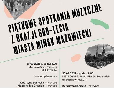 Piąkowe spotkania muzyczne z okazji 600-lecia Miasta Mińsk Mazowiecki