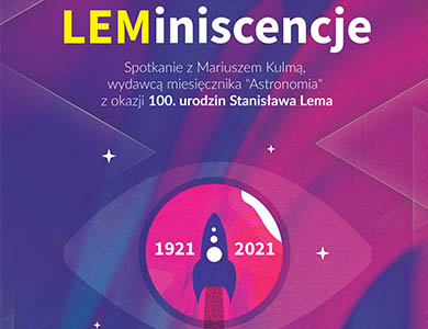 LEMiniscencje – 100 rocznica urodzin Stanisława Lema