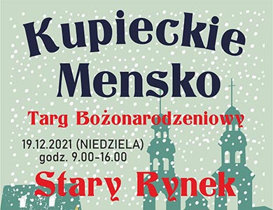 Kupieckie Mensko - Targ Bożonarodzeniowy