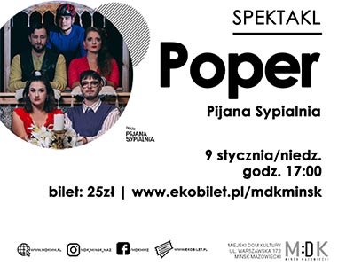 Spektakl "Poper" w MDK