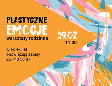 Plastyczne emocje – warsztaty rodzinne