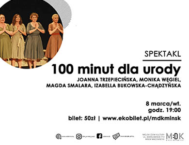 100 minut dla urody - spektakl w MDK