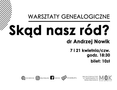 Skąd nasz ród? Warsztaty genealogiczne w MDK