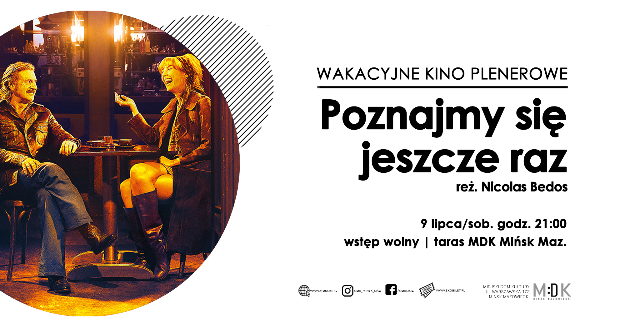 "Poznajmy się jeszcze raz" - wakacyjne kino plenerowe w MDK 09.07.2022