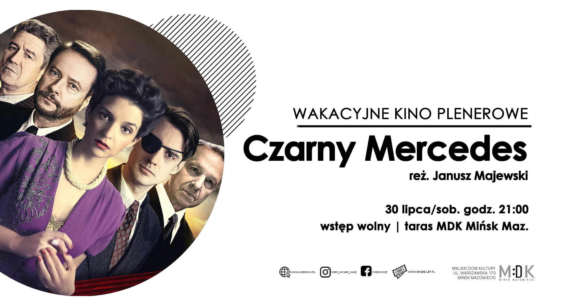 "Czarny Mercedes" - wakacyjne kino plenerowe w MDK 30.07.2022