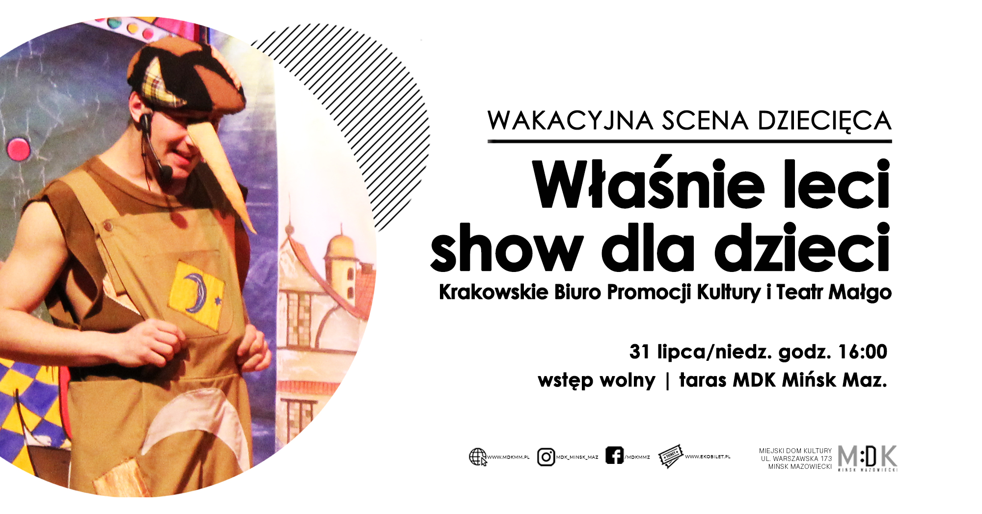 "Właśnie leci show dla dzieci" - wakacyjna scena dziecięca/spektakl w MDK 31.07.2022