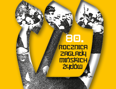 80. rocznica likwidacji getta w Mińsku Mazowieckim