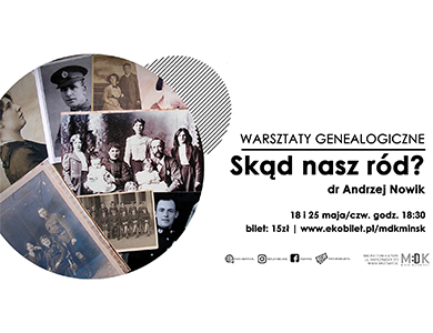 Skąd nasz ród? Warsztaty genealogiczne w MDK