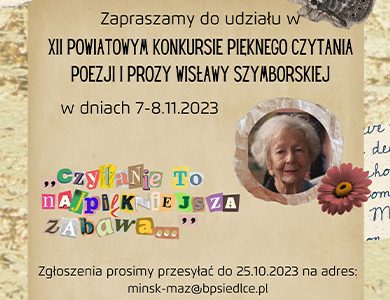 XII Powiatowy Konkurs Pięknego Czytania poezji i prozy Wisławy Szymborskiej