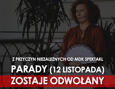 "Parady" spektakl w MDK
