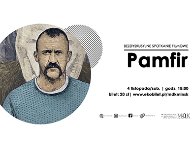"Pamfir" bezdyskusyjne spotkanie filmowe w MDK