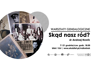 kalendarium,obrazek,3859,skad-nasz-rod-warsztaty-genealogiczne-w-mdk-jpg.jpg