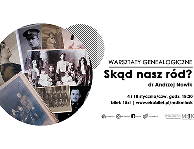Skąd nasz ród? Warsztaty genealogiczne w MDK