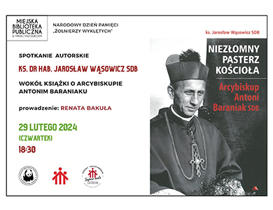 Po prawej czarno białe zdjęcie arcybiskupa tytuł Niezłomny pasterz kościoła. Po lewej informacje