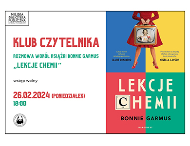 Po prawej podział na cztery części w różnych kolorach. Na górze tułów kobiety, która trzyma przed sobą stary monitor. Na dole tytuł Lekcje chemii. Po lewej informacje
