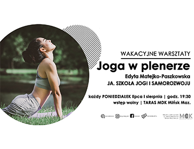Po lewej w kole kobieta wygina pół tułowia na trawie do góry podpierając się dłońmi. Głowa z zamkniętymi oczami skierowana ku górze. Po prawej informacje