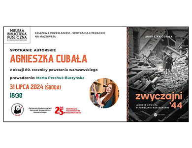 Po prawej czarno-biała okładka książki zwyczajni 44. Po lewej kolorowe informacje oraz w kole zdjęcie kobiety