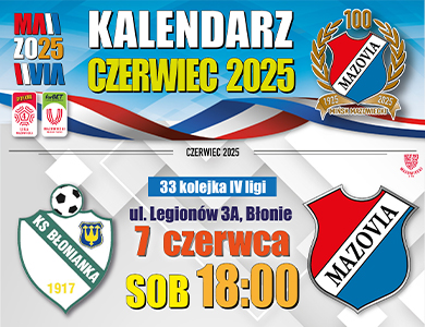 Czerwiec z Mazovią Mińsk Mazowiecki!