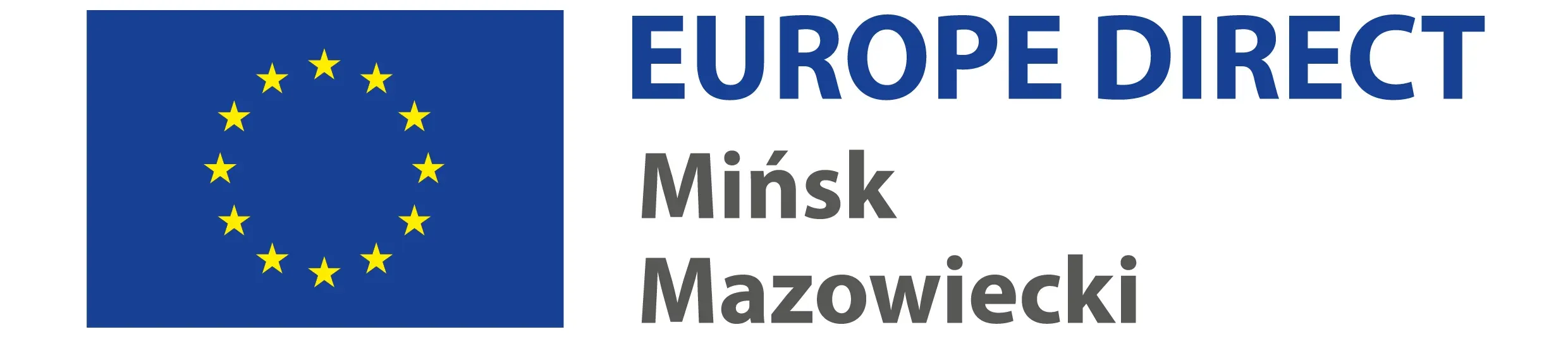 Niebieska flaga Unii Europejskiej z dwunastoma żółtymi gwiazdami w kole obok napisu "EUROPE DIRECT Mińsk Mazowiecki".