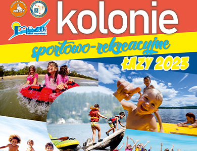Kolonie sportowo-rekreacyjne łazy 2023