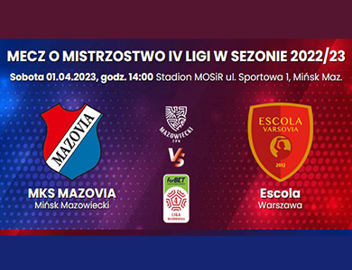 Mecz o Mistrzostwa IV Ligi w sezonie 2022/23