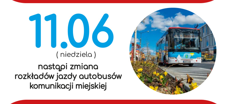 Korekta rozkładu jazdy komunikacji miejskiej od 11.06.2023 r.