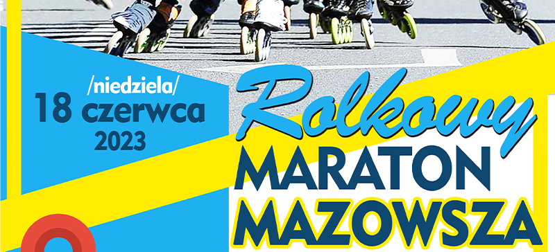 Rolkowy Maraton Mazowsza