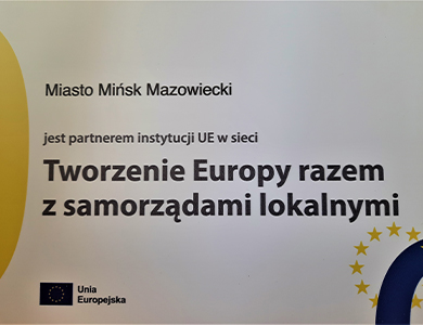 Miasto Mińsk Mazowiecki partnerem instytucji UE w sieci „Tworzenie Europy razem z samorządami lokalnymi” (BELC)