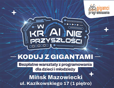 Bezpłatne warsztaty z programowania "Koduj z Gigantami: W krAInie Przyszłości"