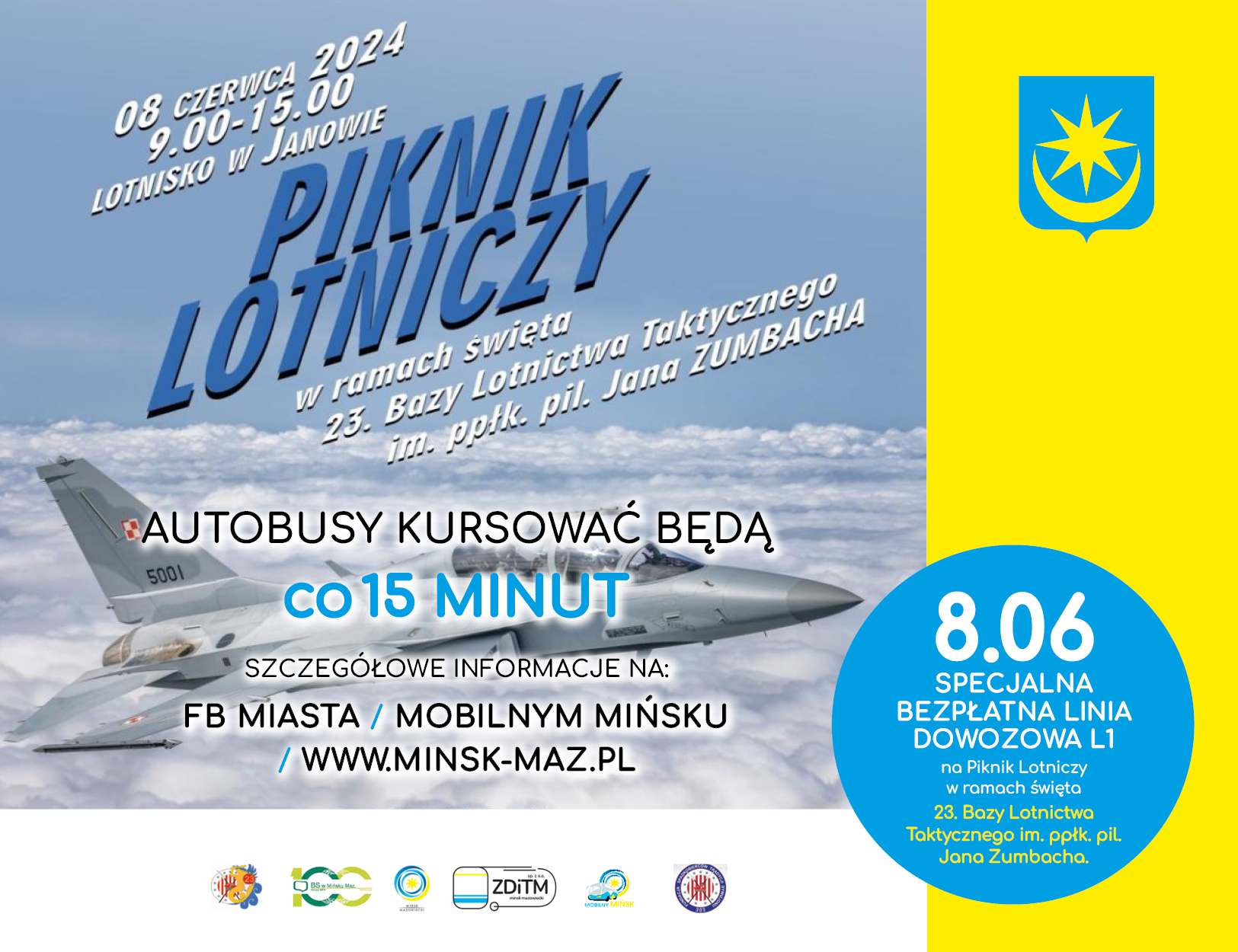 Linia specjalna L1 na Piknik Lotniczy w ramach święta 23. Bazy Lotnictwa Taktycznego im. ppłk. pil. Jana Zumbacha