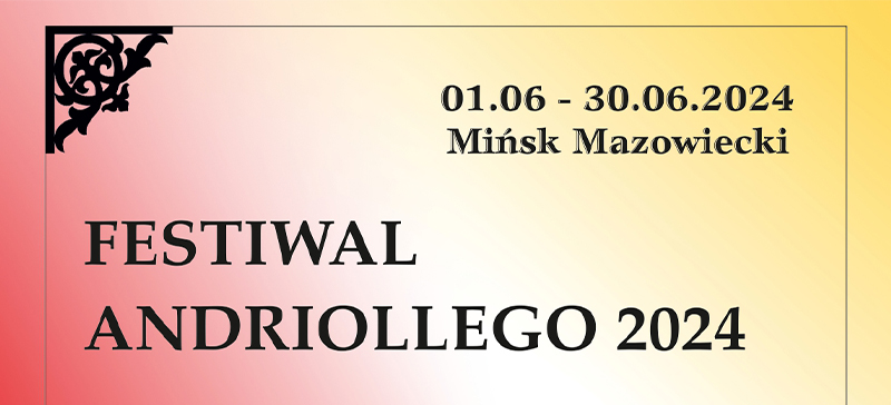 Festiwal Andriollego 2024