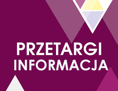 Na bordowym tle po środku napis przetargi informacja. Na górze i na dole trójkąty