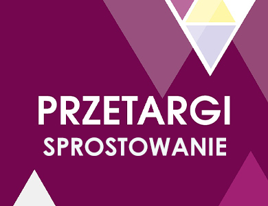 Na bordowym tle po środku napis przetargi sprostowanie. Na górze i na dole trójkąty