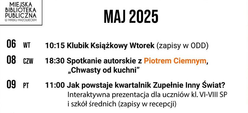 Na białym tle tekst z harmonogramem wydarzeń, na górze napis Maj 2025