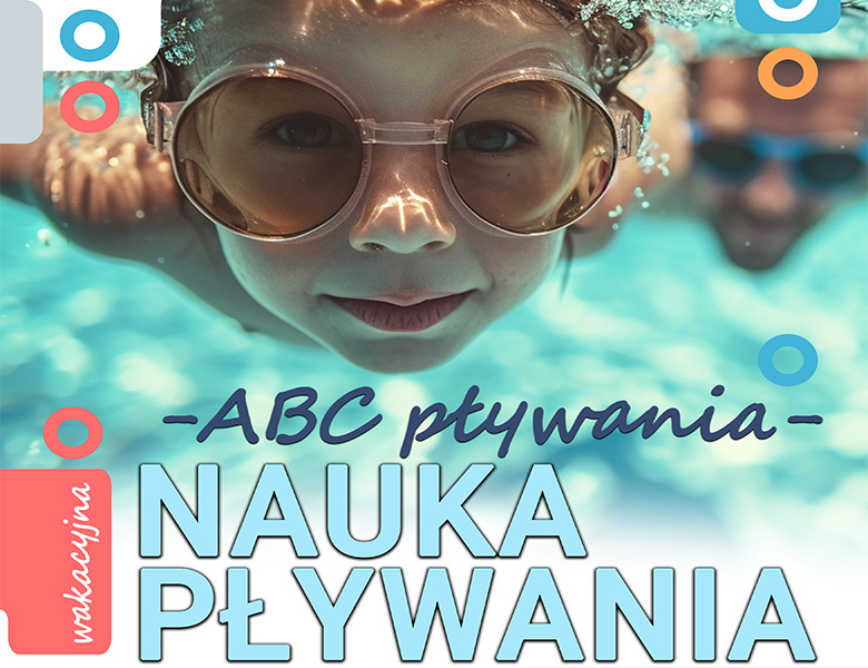 Na górze zdjęcie twarzy nurkującego dziecka w okularkach pływackich. Na dole kolorowe napisy.