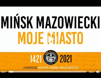 Mińsk Mazowiecki Moje Miasto - zwiastun filmu