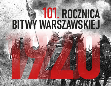 101. rocznica Bitwy Warszawskiej.