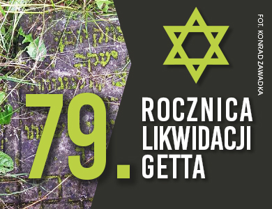79. rocznica likwidacji getta