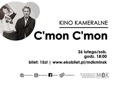 Kino kameralne MDK - "C'MON C'MON"