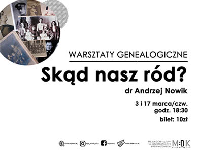 Skąd nasz ród? Warsztaty genealogiczne