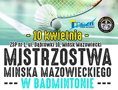 Mistrzostwa Mińska Mazowieckiego w Badmintonie