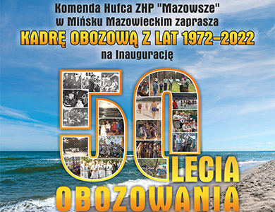 50-lecie obozowania Hufca ZHP "Mazowsze"